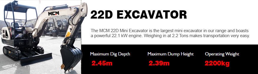 22D MCM Excavator